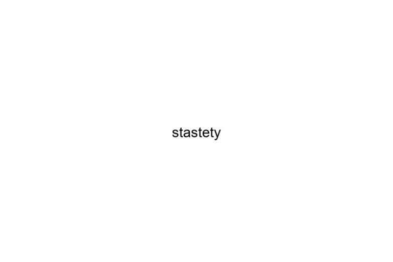 stastety