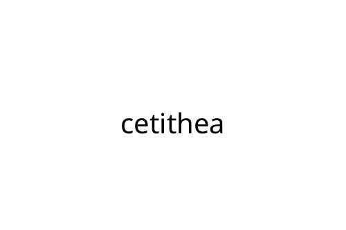 cetithea