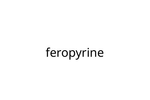 feropyrine