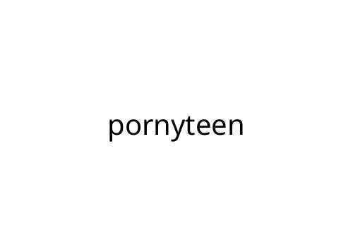 pornyteen