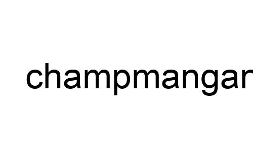champmanganato