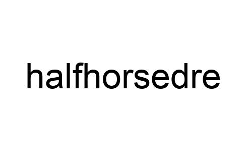 halfhorsedre