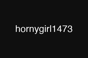 hornygirl1473