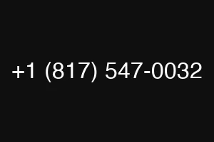 +1 (817) 547-0032