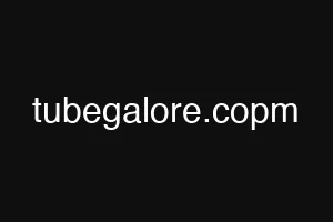 tubegalore.copm